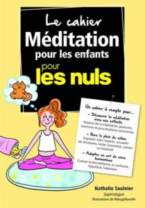 cahier de méditation – Méditation pour les enfants pour les Nuls