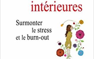 Trouver ses forces intérieures: Surmonter le stress et le burn-out - Béthune Sophrologue - Sabine PERNET