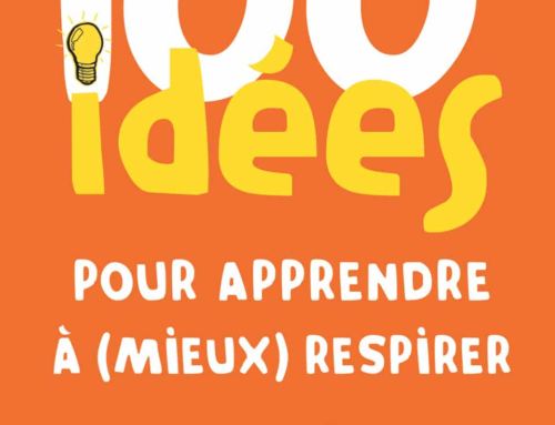 100 idées pour apprendre à (mieux) respirer – Marcella