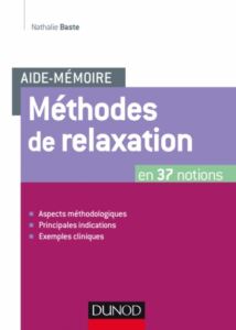 Aide-mémoire - Méthodes de relaxation en 37 notions
