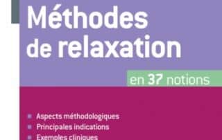 Méthodes de relaxation: en 37 notions