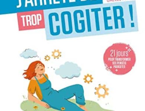 J’arrête de trop cogiter – Gaëlle PITON